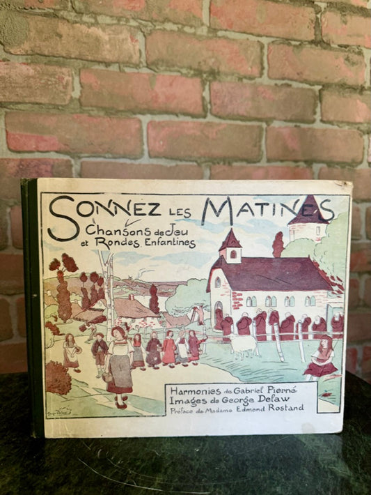 Child's French Song Book | 1904 | Sonnez les Matines